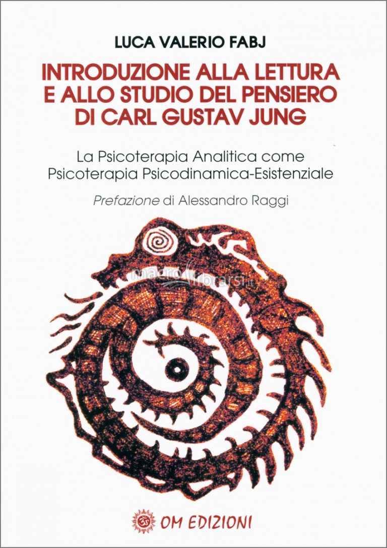 Introduzione alla Lettura e allo Studio del Pensiero di Carl Gustav Jung