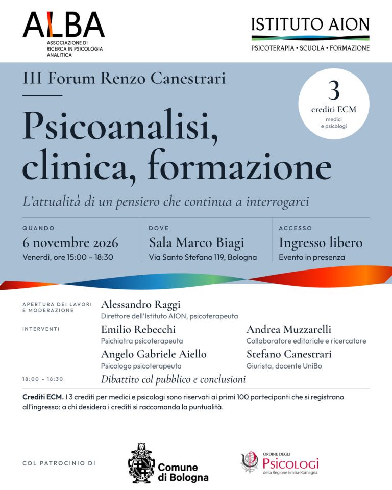 Psicoanalisi, clinica, formazione: III Forum Renzo Canestrari